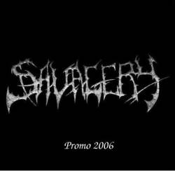 Savagery (USA-2) : Promo 2006